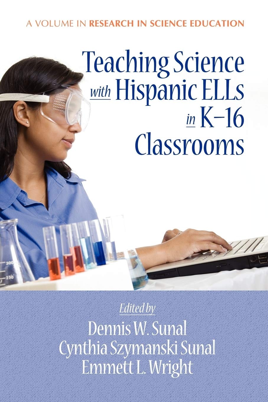 Book cover image for Teaching Science with Hispanic Ells in K-16 Classrooms ISBN: 9781617350474